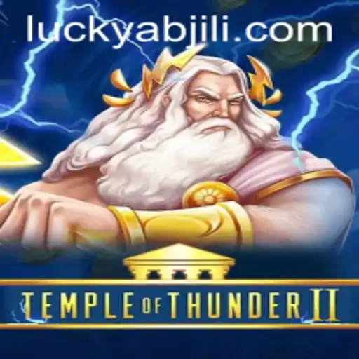 Unveiling TempleofThunderII: Journey Through Ancient Realms with ABJiLI Login